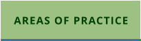 AREAS OF PRACTICE